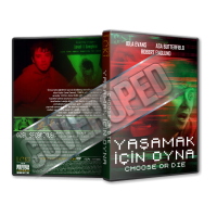 Yaşamak İçin Oyna - Choose or Die - 2022 Türkçe Dvd Cover Tasarımı